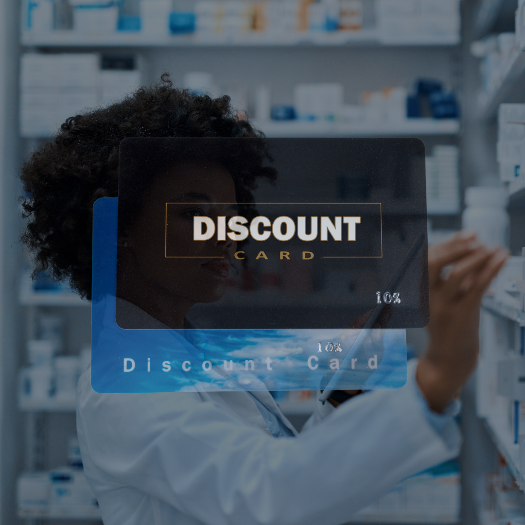 Have you used a pharmacy discount card?
