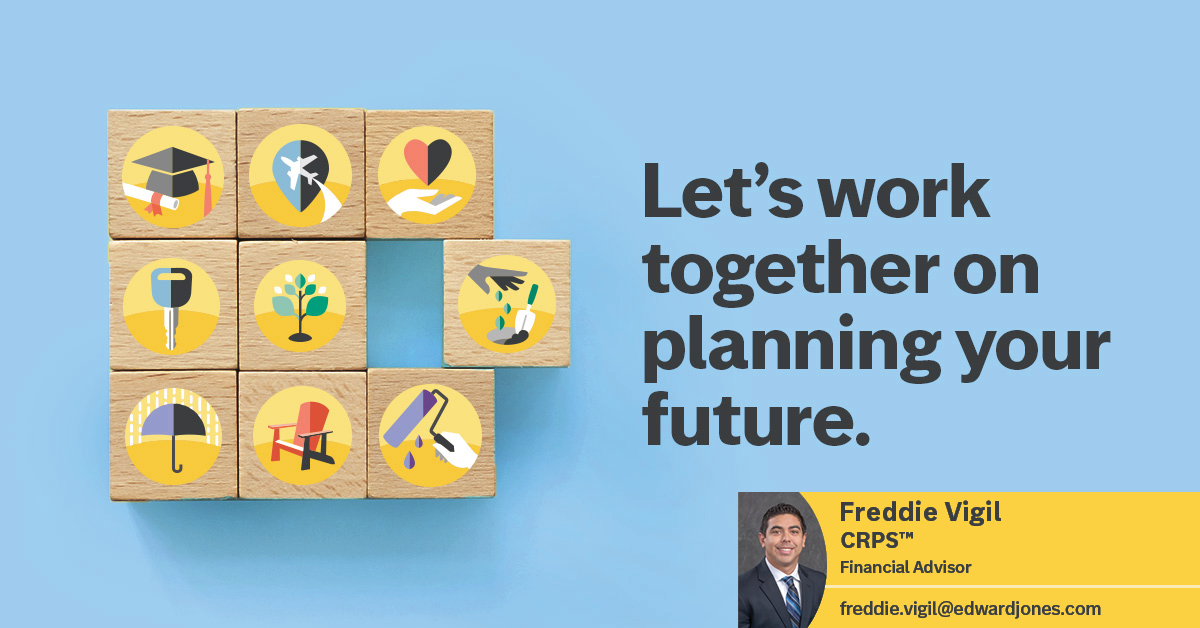 Edward Jones - Financial Advisor: Freddie Vigil