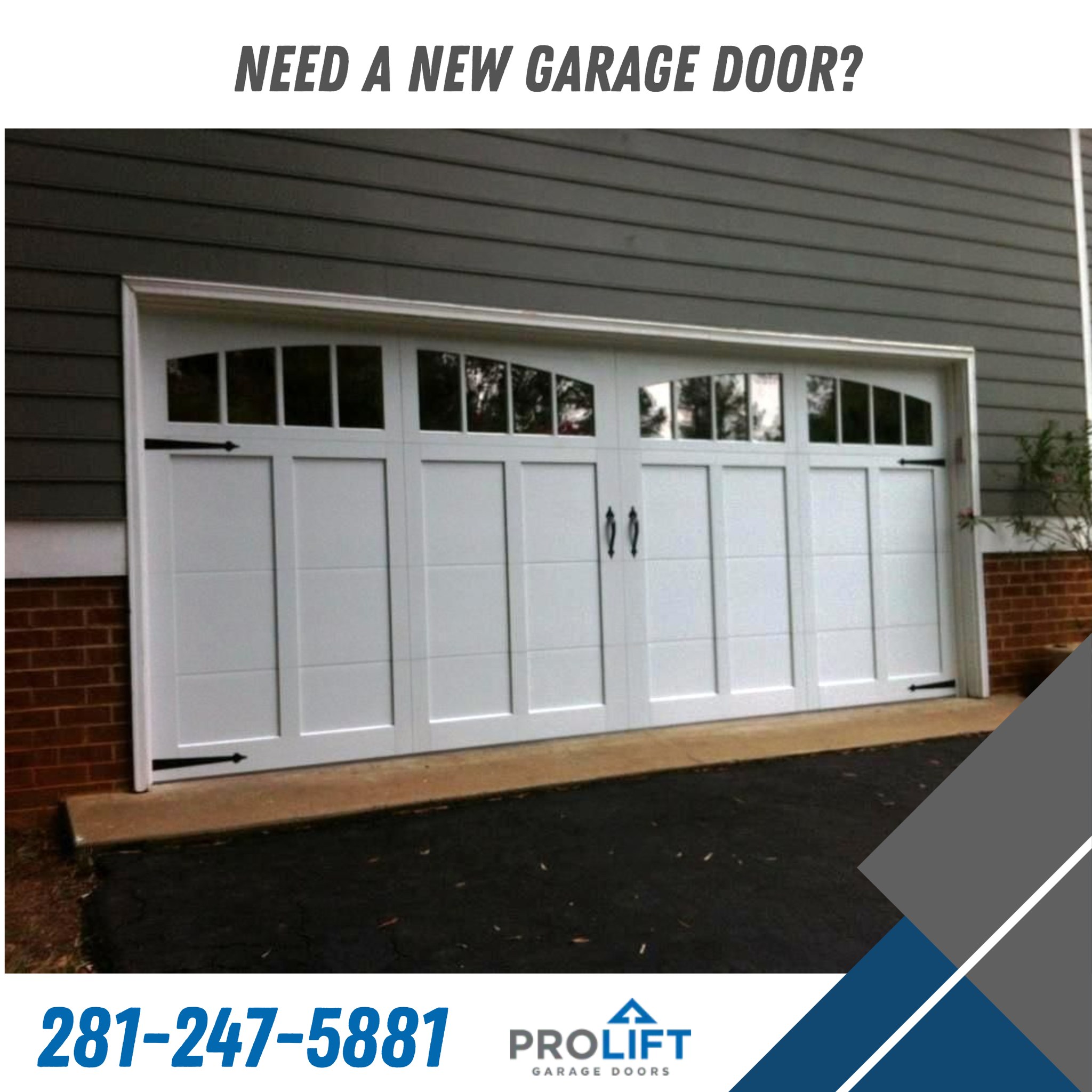 ProLift Garage Doors of Sugar Land Garage Door ad creative
