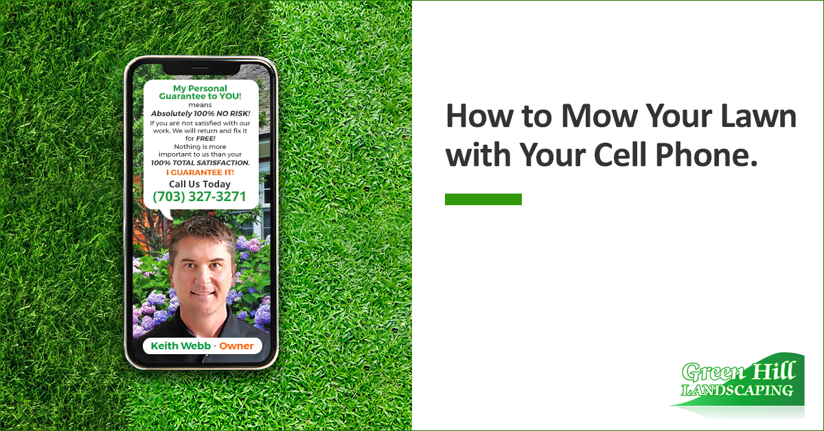 How to Mow Your Lawn with Your Cell Phone.