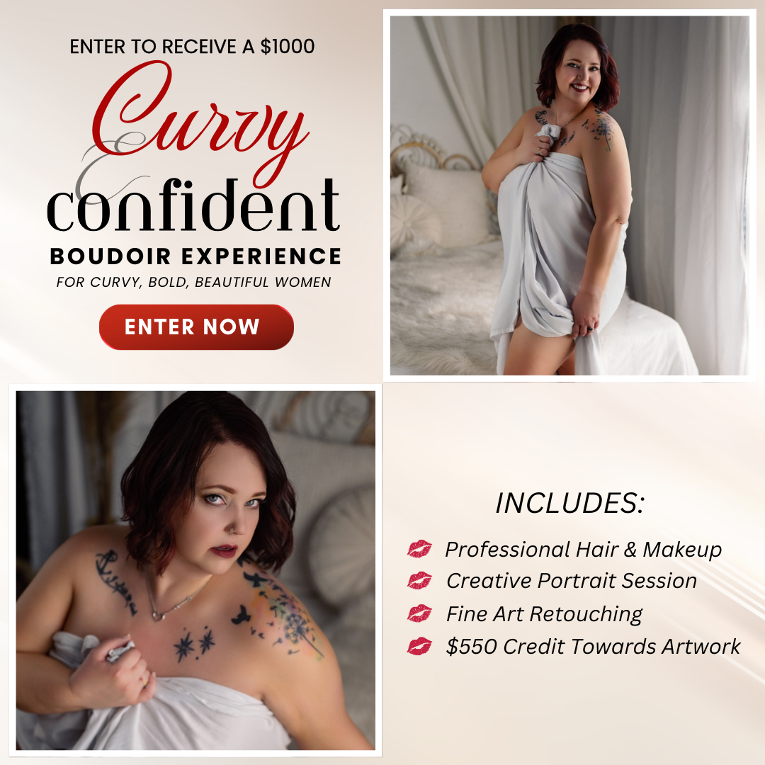 😍 Receive a $1000 Curvy & Confident Boudoir Experience for yourself!💋