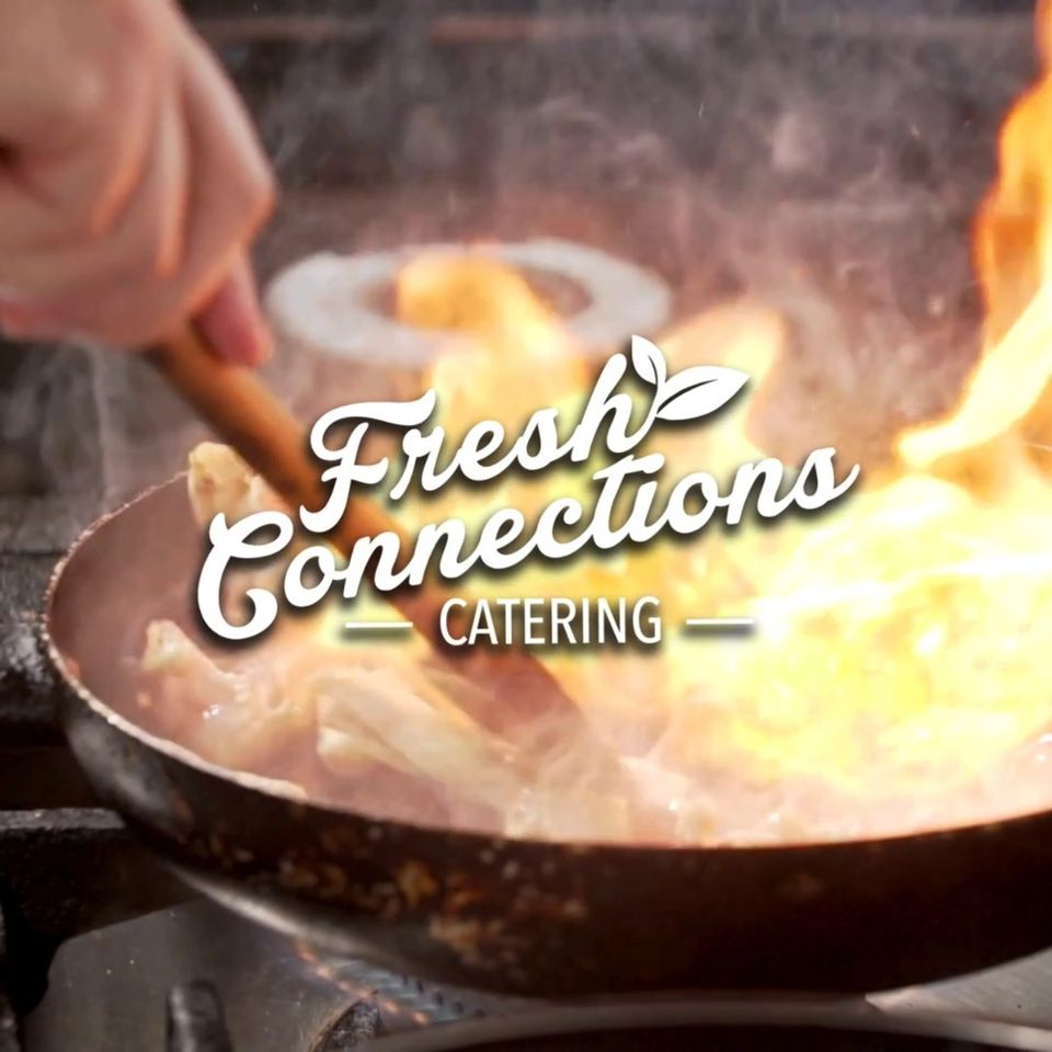 Fresh Connections Catering