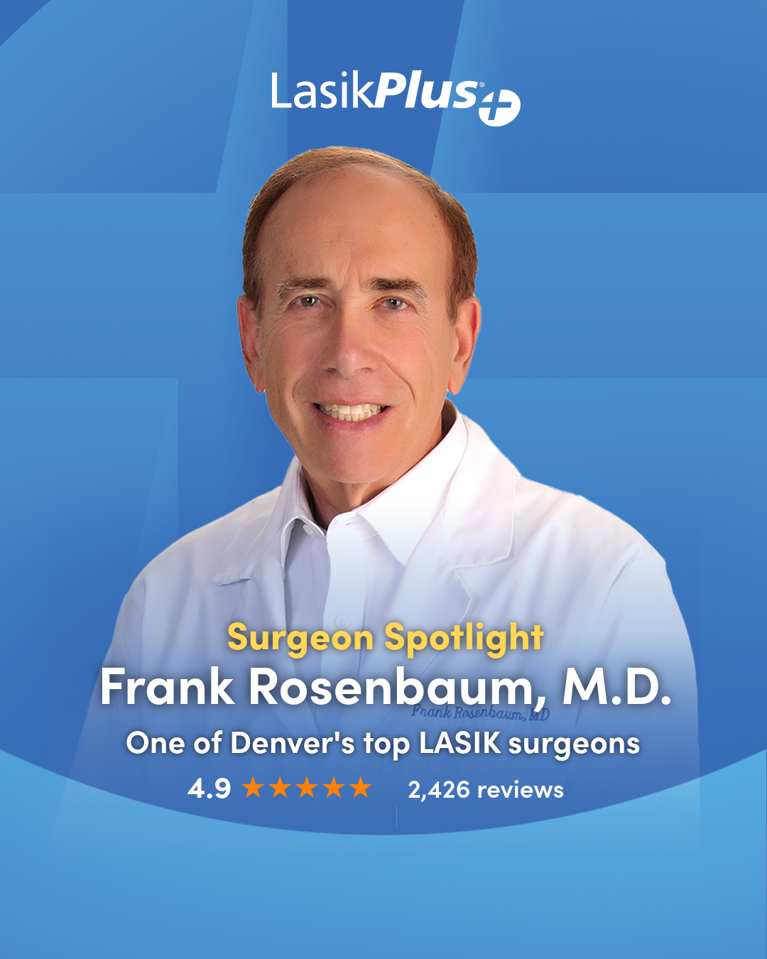 Some of Denver’s Most Experienced LASIK Surgeons