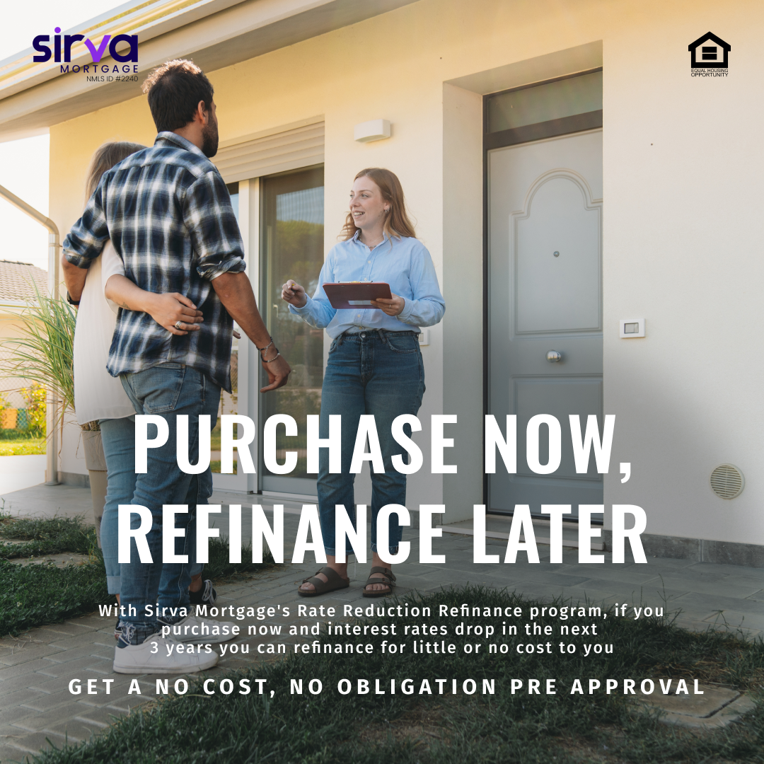 Buy Now, Refinance Later!