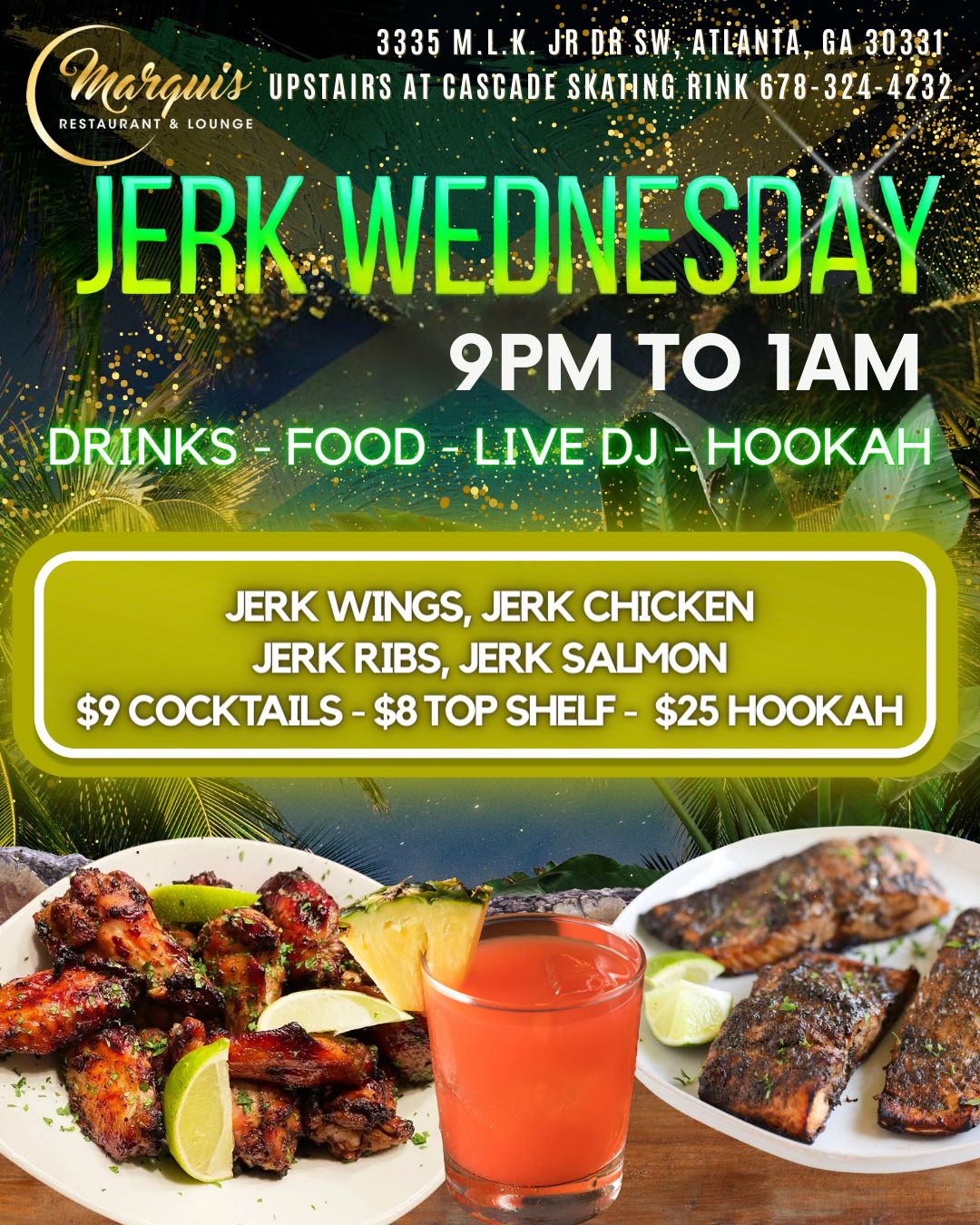 Jerk Wednesday Just Got Better – Your First Cocktail is FREE!