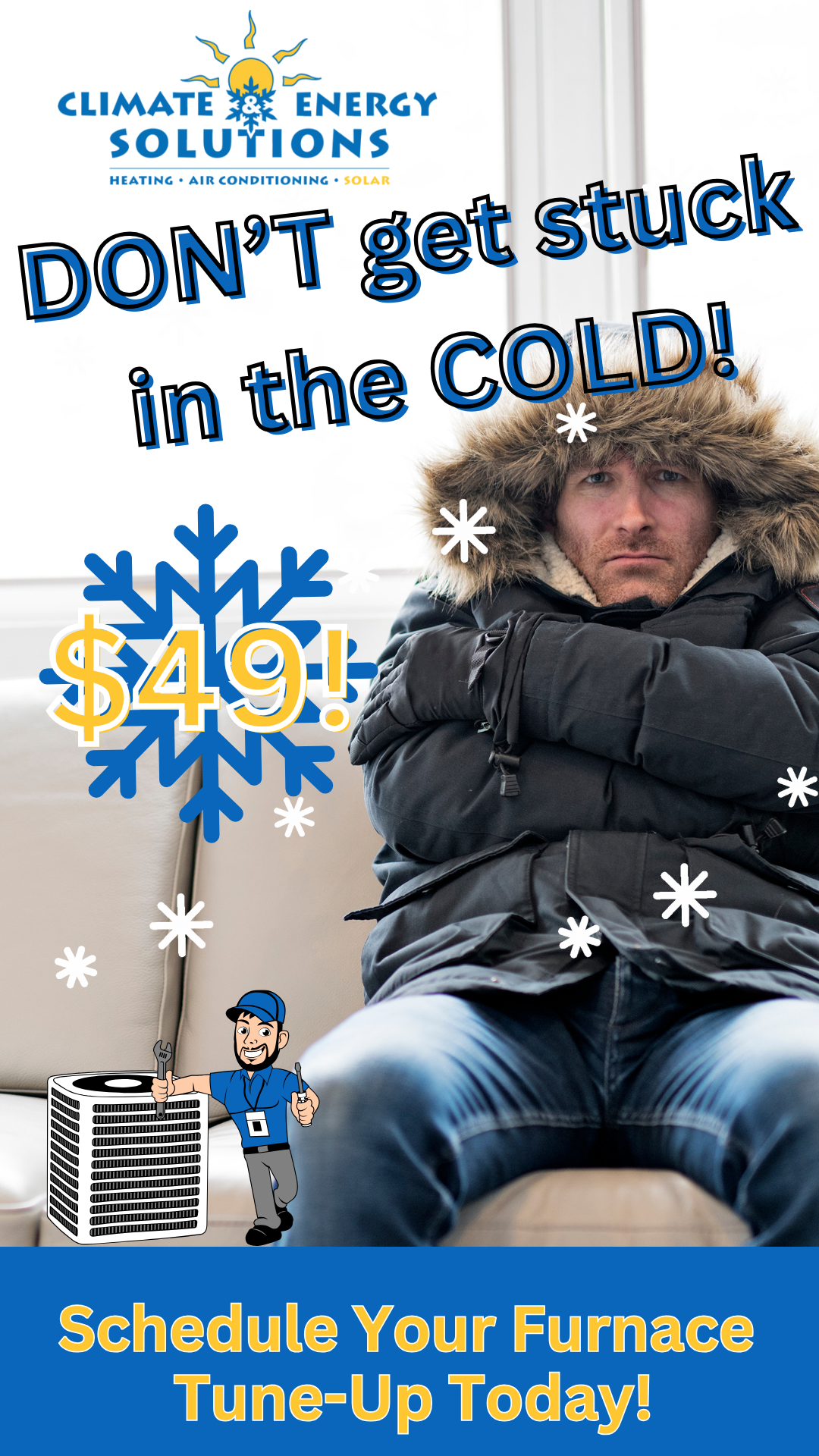 $49 Special: Don't Let Dirty Filters & Small Leaks Steal Your Winter Warmth