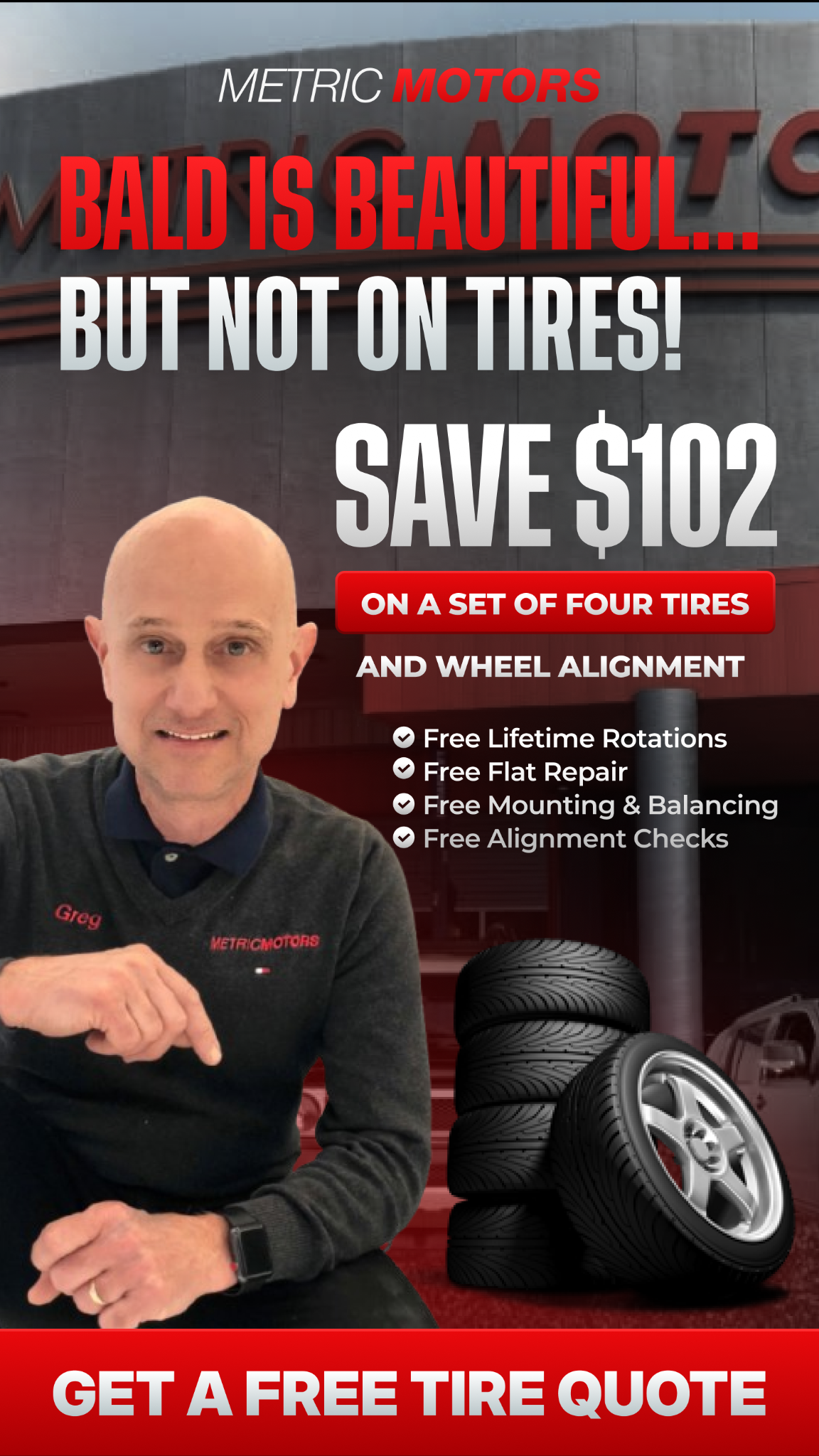 Save $102 + Free Lifetime Tire Service!