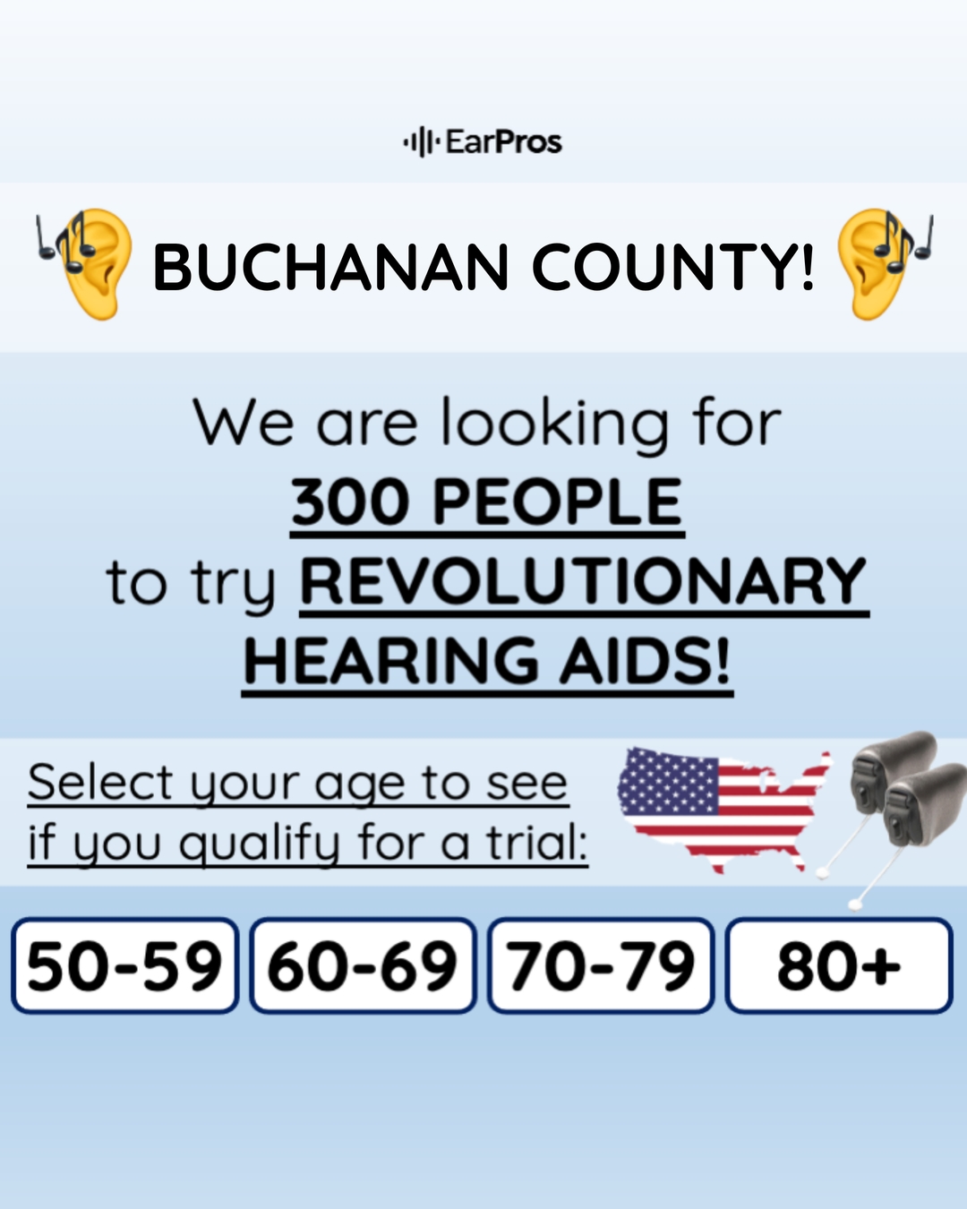 EarPros United States Hearing / Audiology ad creative