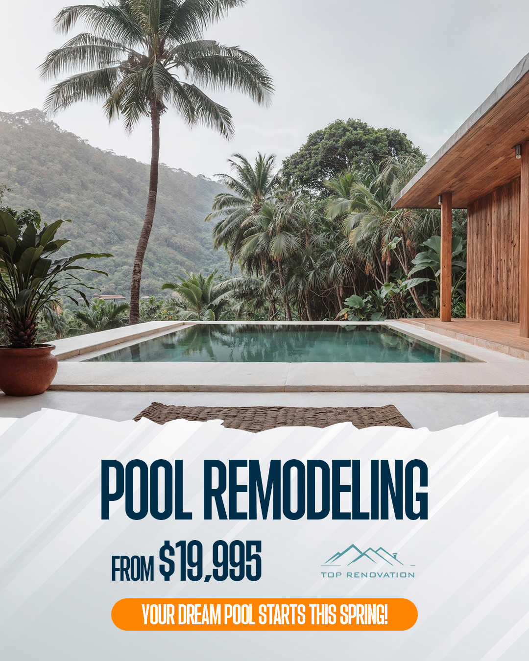 💦 Pool Remodeling from $19,995!
