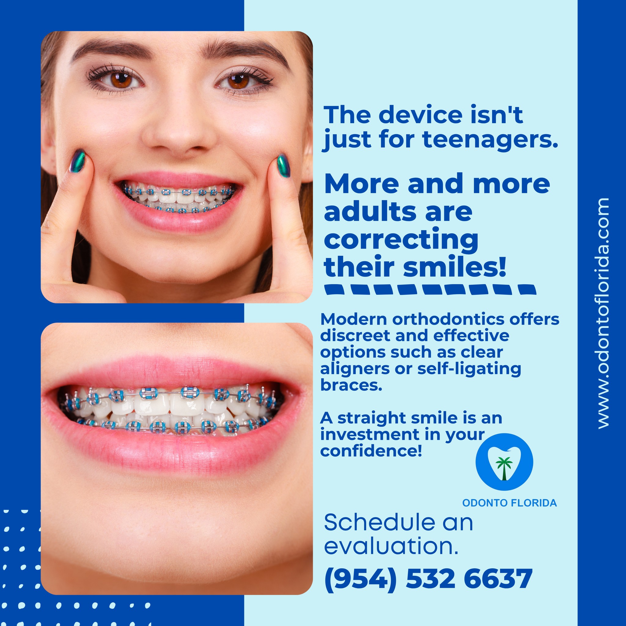 Pompano Family Dental Orthodontist ad creative