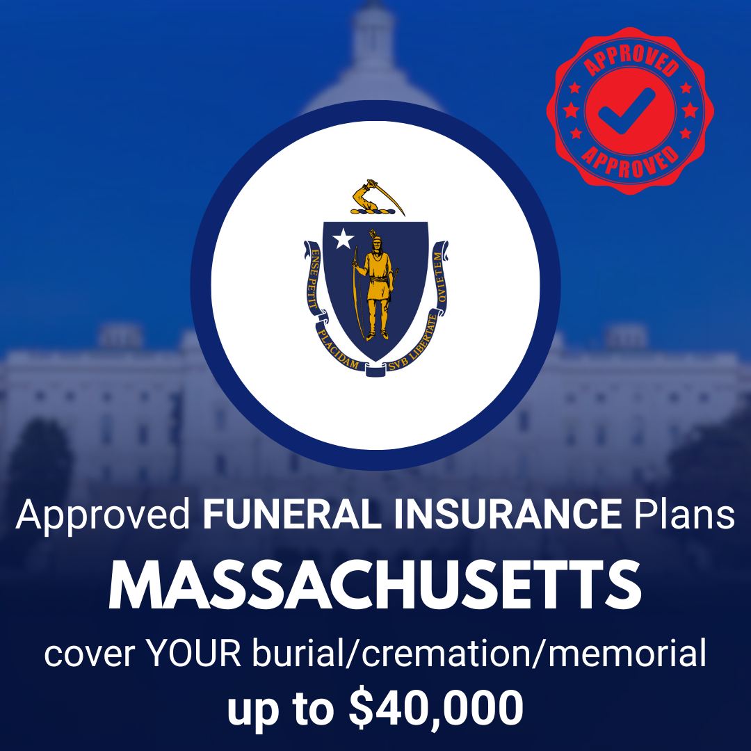 Massachusetts Seniors: Protect Your Family from Funeral Costs
