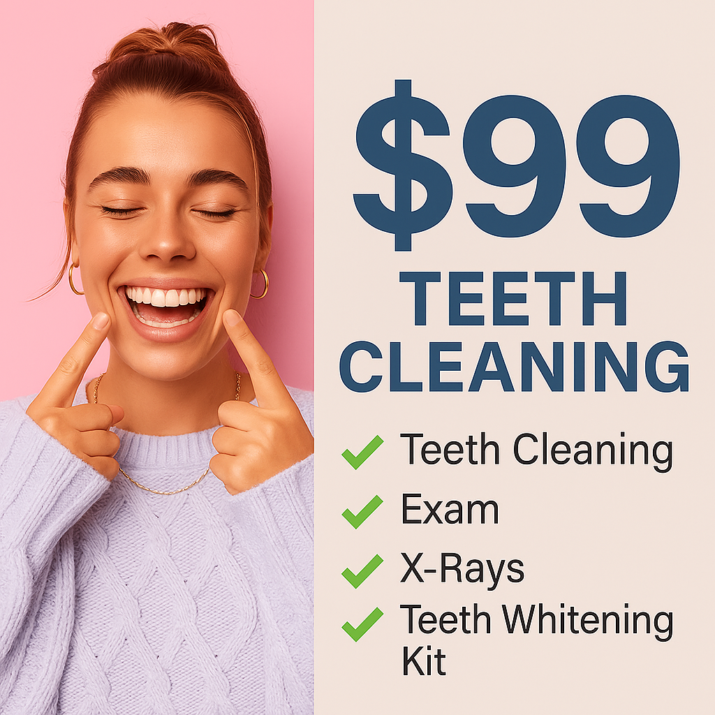 $99 Teeth Cleaning, Exam, X-rays, & Teeth Whitening Kit!