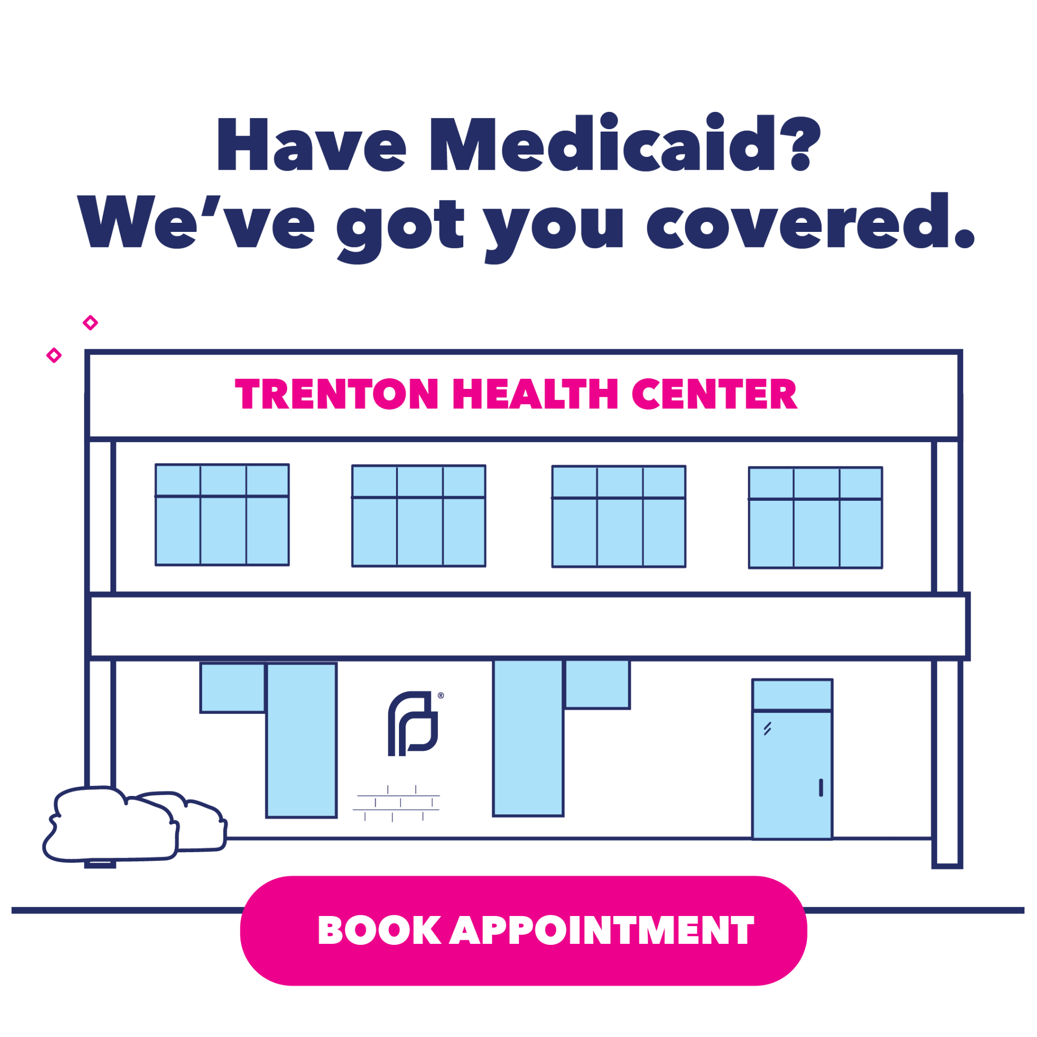 Planned Parenthood of Northern, Central, and Southern New Jersey Primary Care ad creative