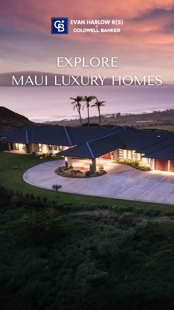 Evan Harlow - Maui Real Estate Real Estate Agent ad creative