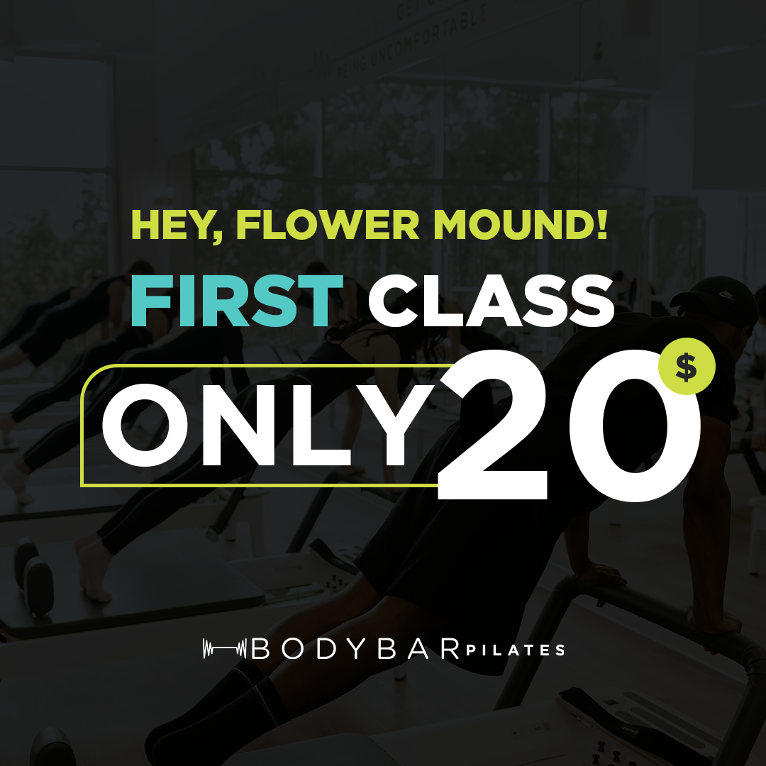 Flower Mound — Your First Class Is Just $20