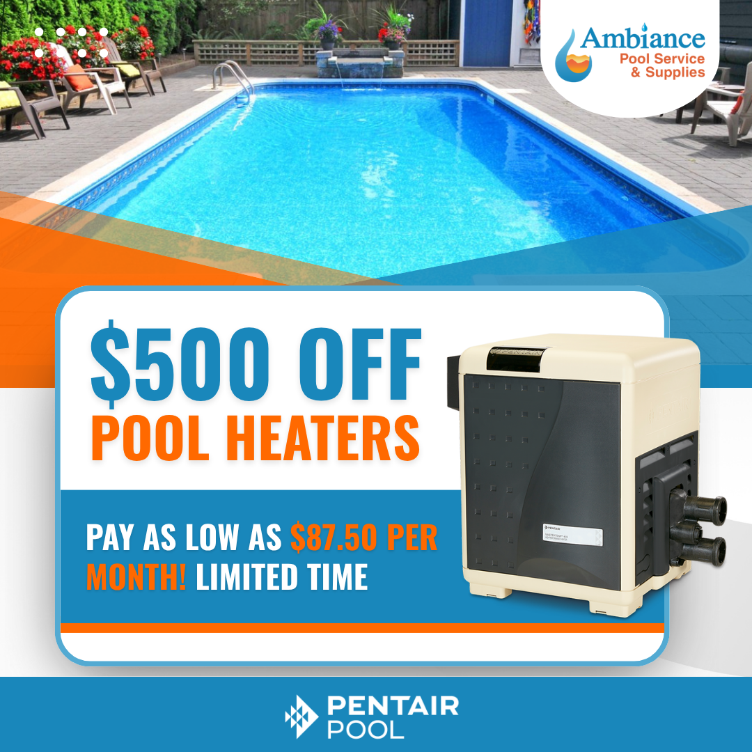 $500 OFF Pool Heaters