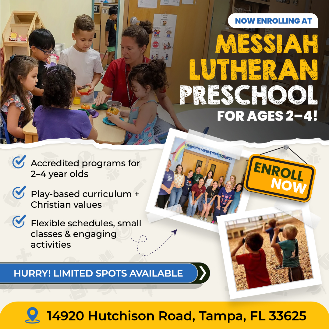 Messiah Lutheran Preschool Tampa Preschool ad creative
