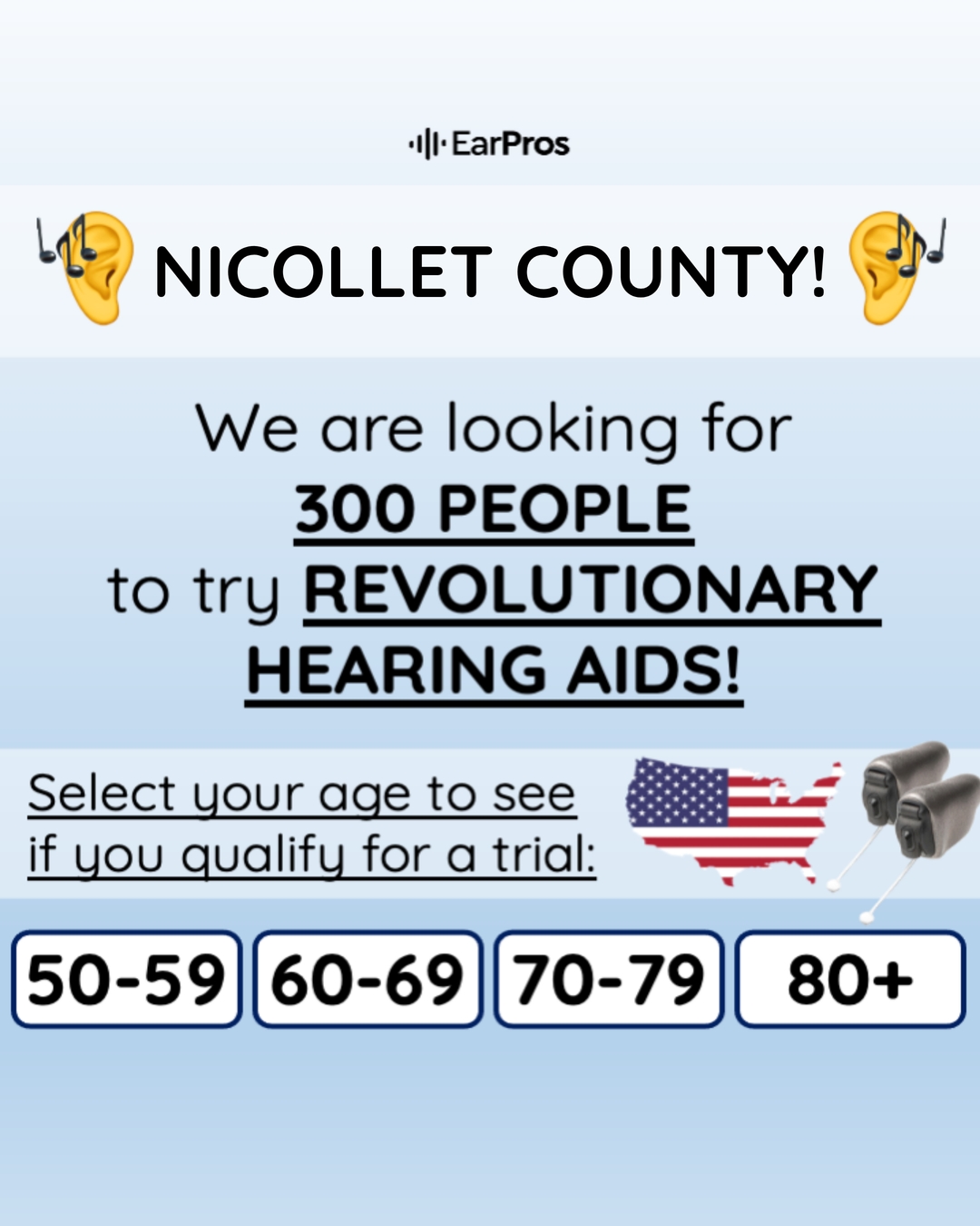 EarPros United States Hearing / Audiology ad creative