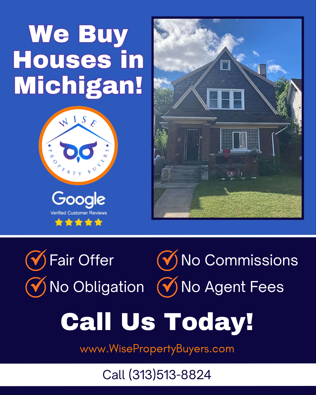 No fees. No commisions. No obligation.