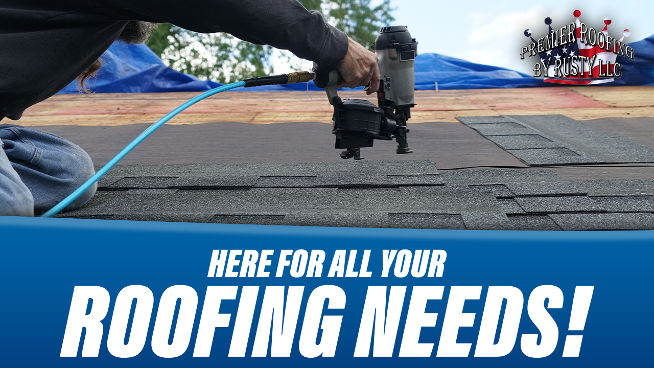 Premier Roofing by Rusty LLC Roofing ad creative