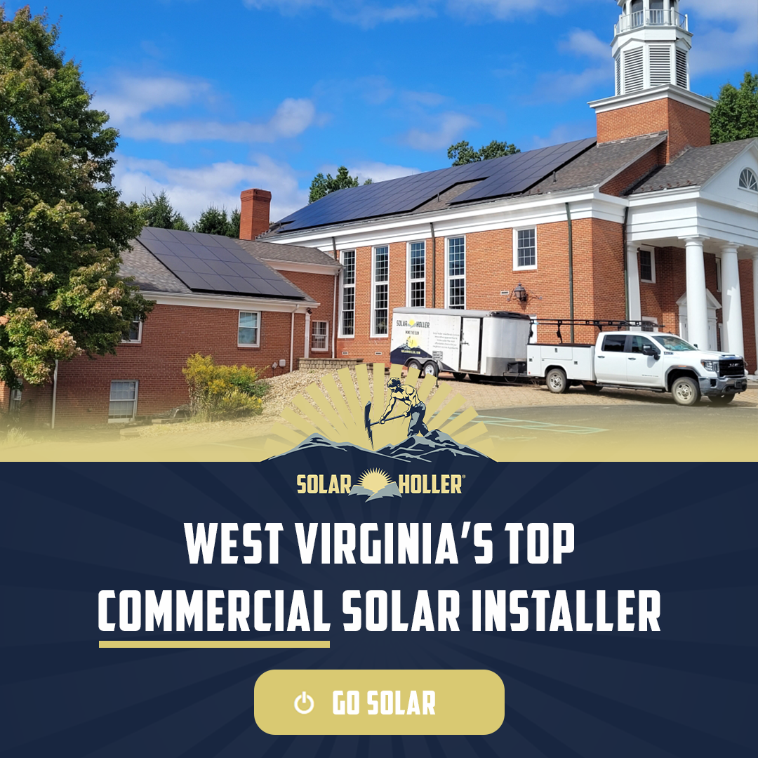 Save More With WV's #1 Rated Commercial Solar Installer!