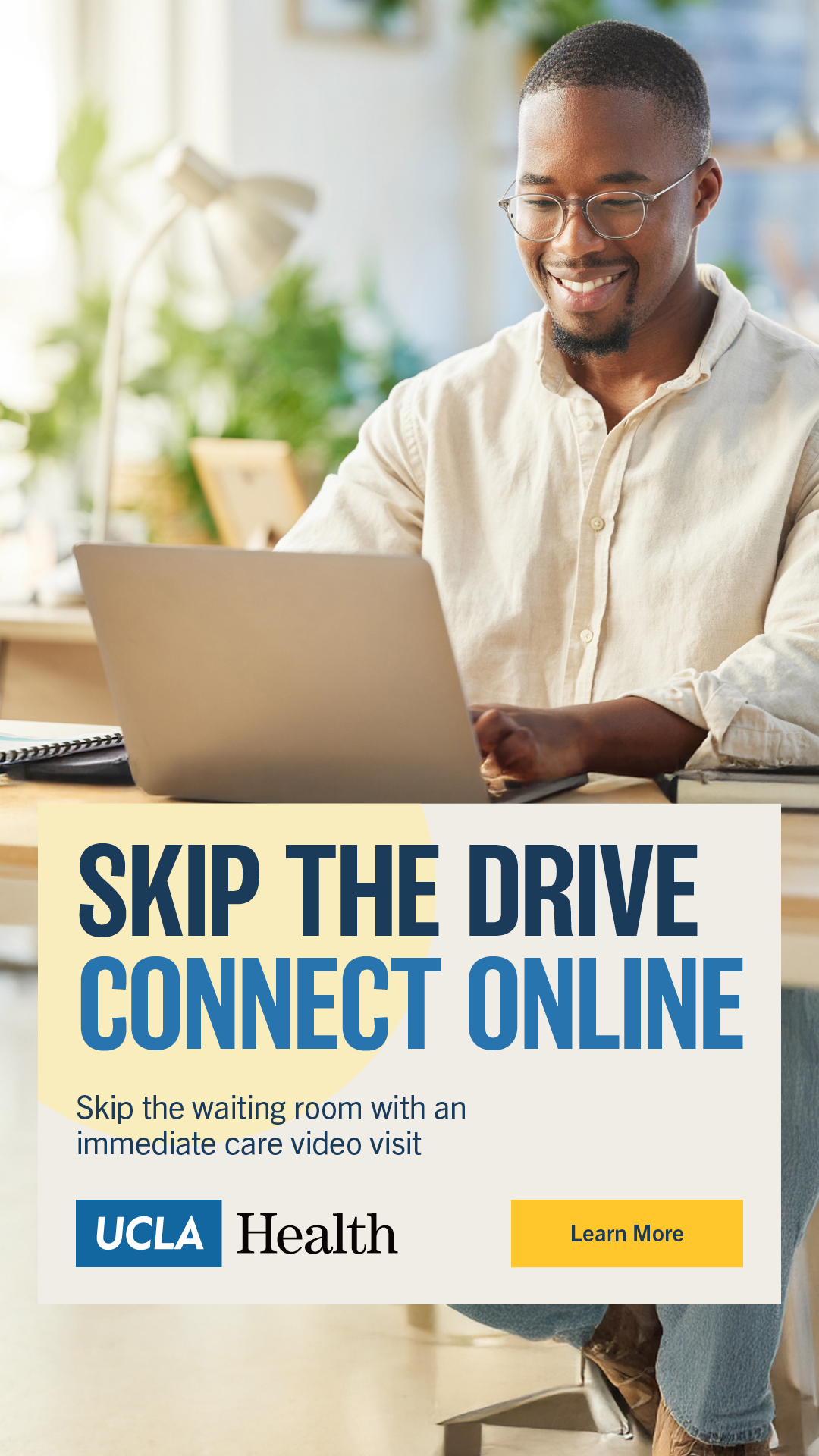 Skip the Drive. Connect Online.