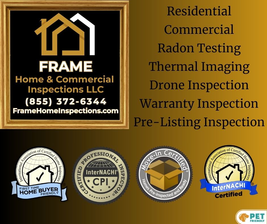 Frame Home & Commercial Inspections
