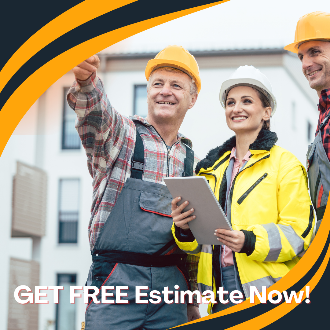 Get FREE Estimate Now!