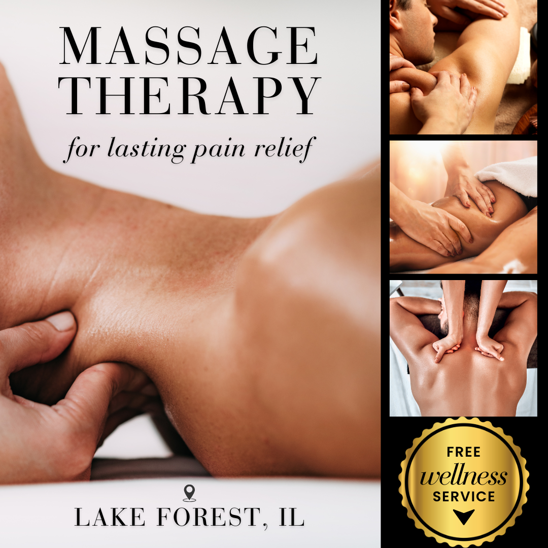 Massage + FREE Wellness Service For Lake Forest Friends!