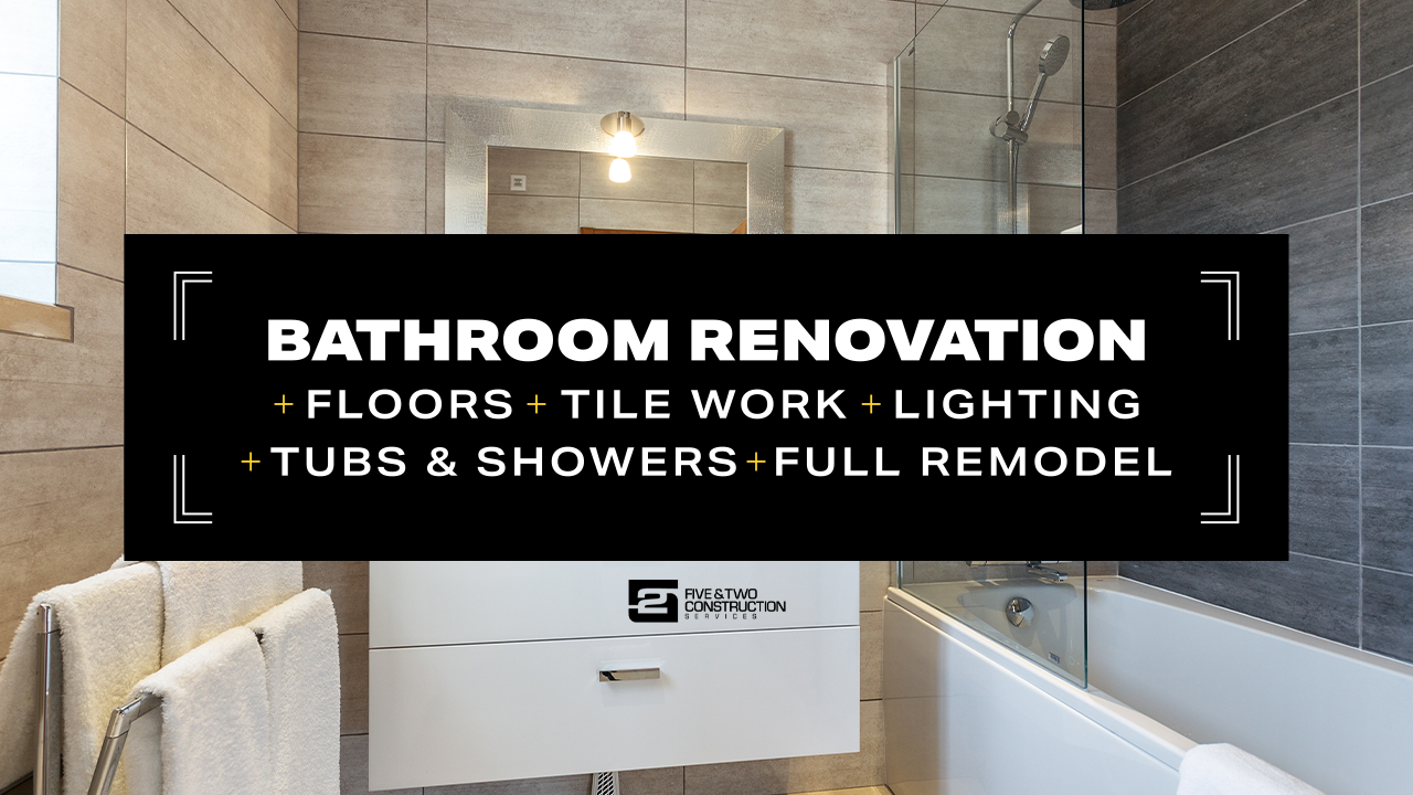 5& 2 Construction Services | Twin Cities, MN