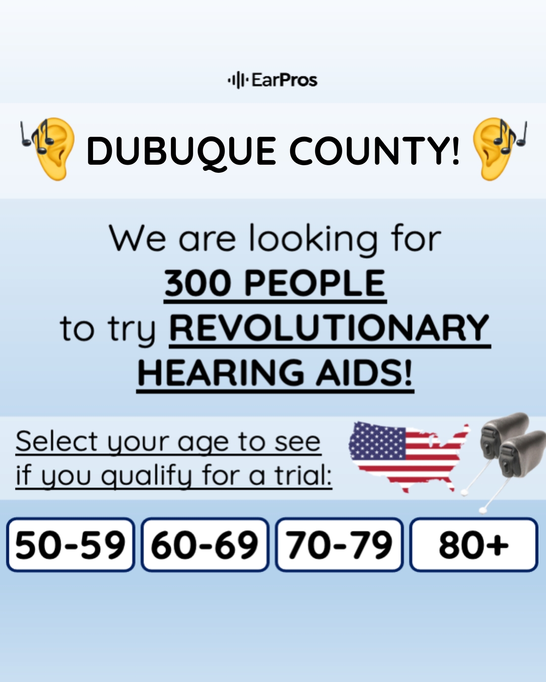 EarPros United States Hearing / Audiology ad creative