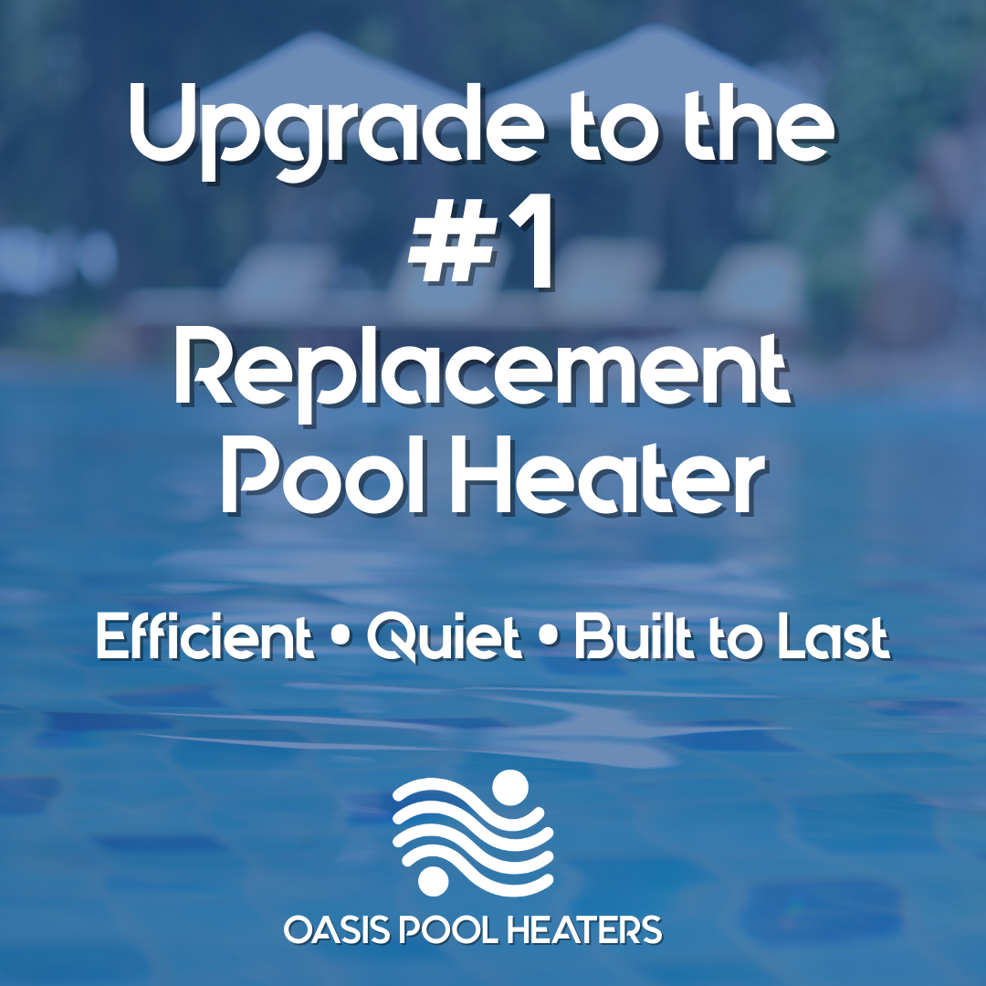 OASIS Pool Heaters Pool Service ad creative