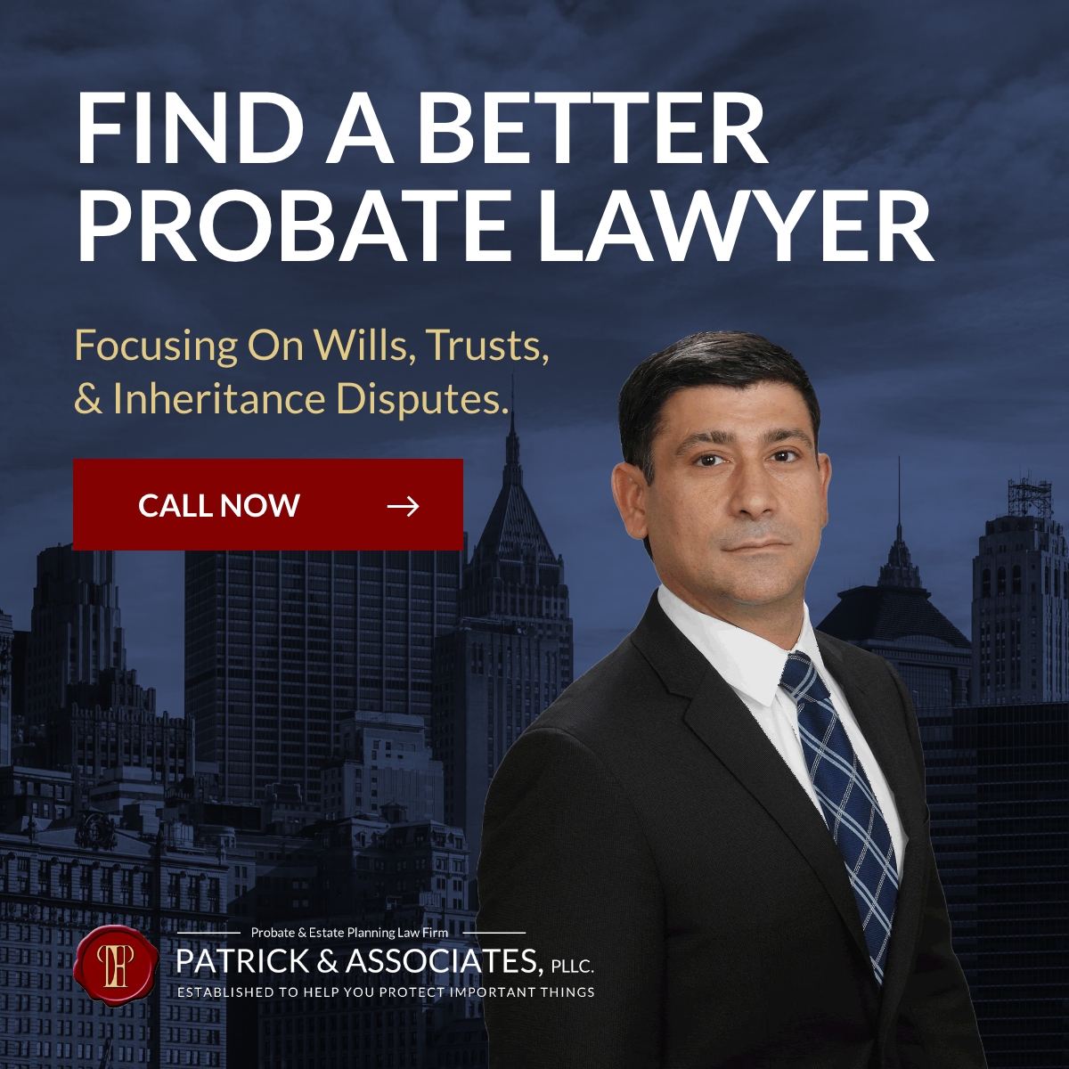 Patrick & Associates, PLLC Estate Planning ad creative