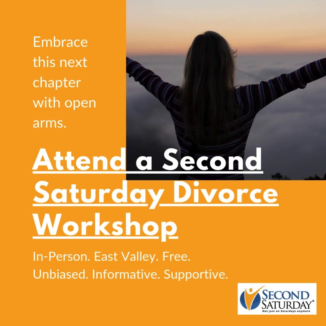 Phoenix East Valley Second Saturday-Divorce Workshops Family Law ad creative