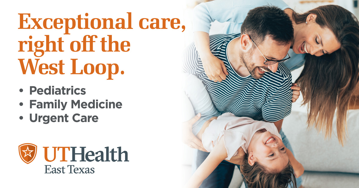 Now Open: UT Health East Texas - West Loop Clinic