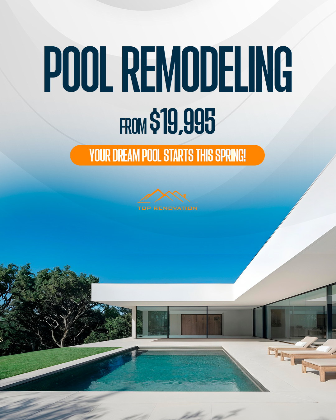 💦 Pool Remodeling from $19,995!