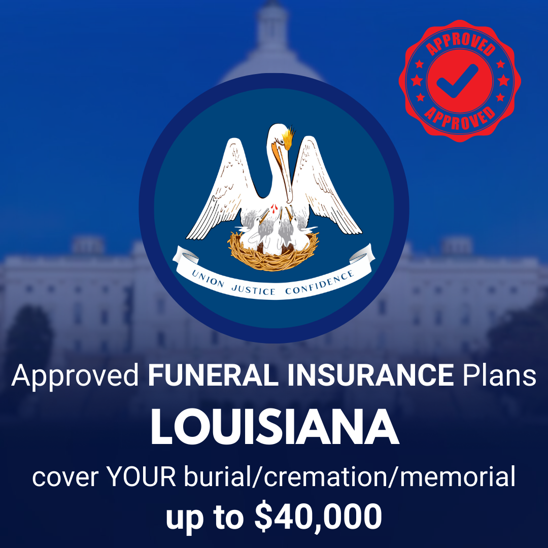 Louisiana Seniors: Protect Your Family from Funeral Costs