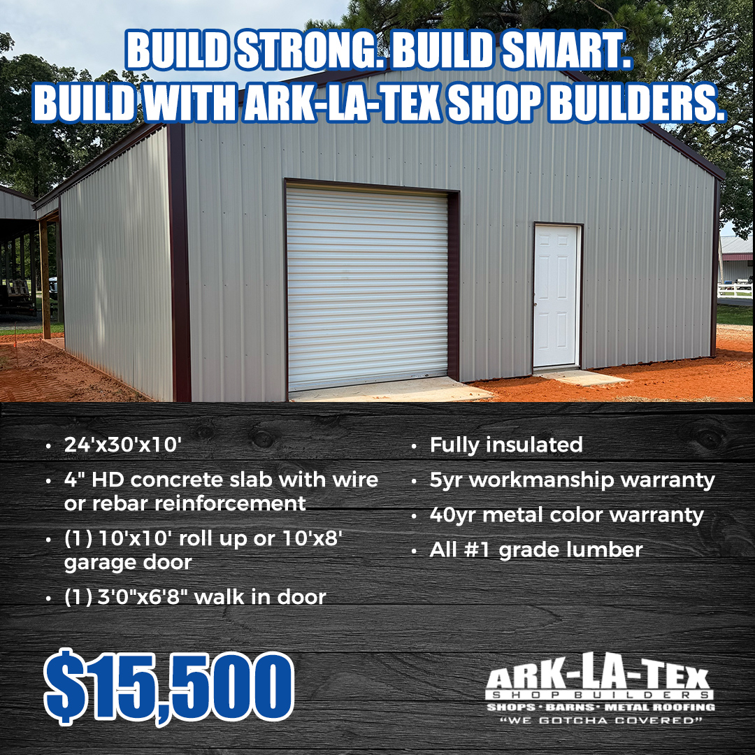 Ark-La-Tex Shop Builders General Contractor ad creative
