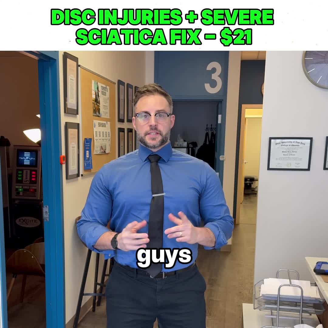 Disc Injuries + Severe Sciatica Fix - $21