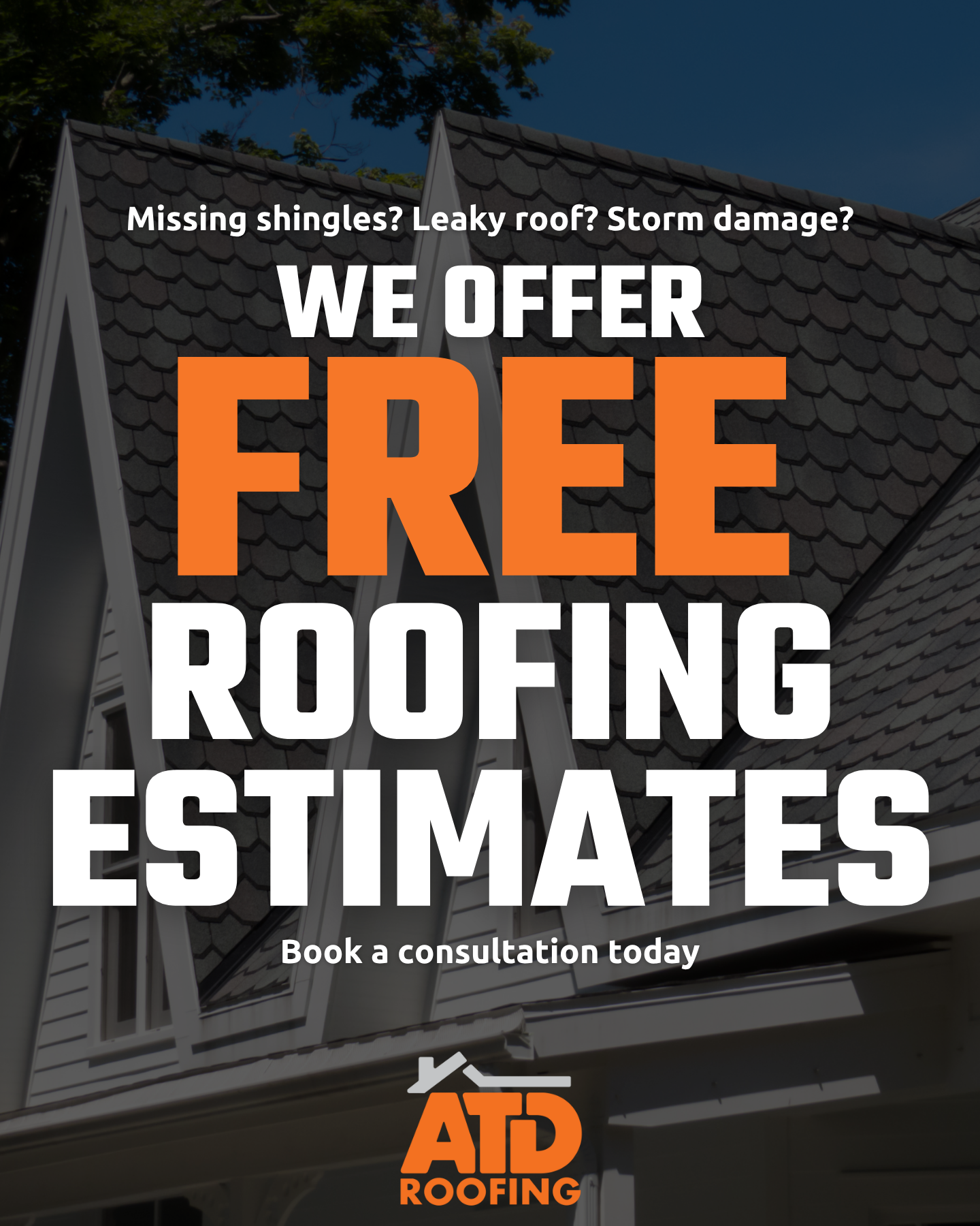 ATD Roofing Roofing ad creative