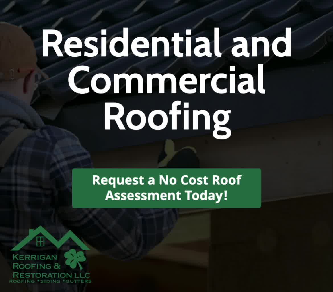 Kerrigan Roofing & Restoration LLC Roofing ad creative