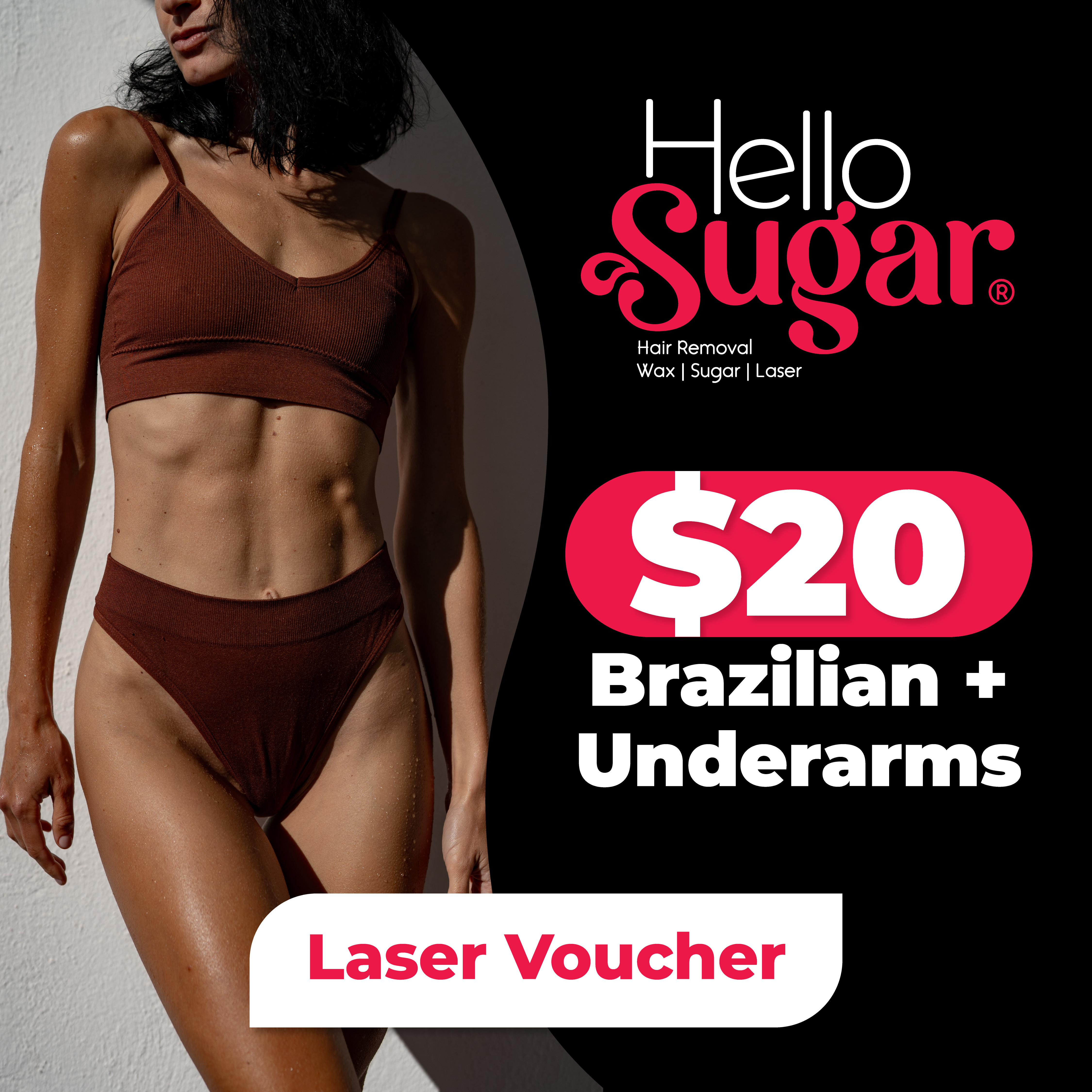 Hello Sugar: $20 Brazilian Laser Voucher ๐