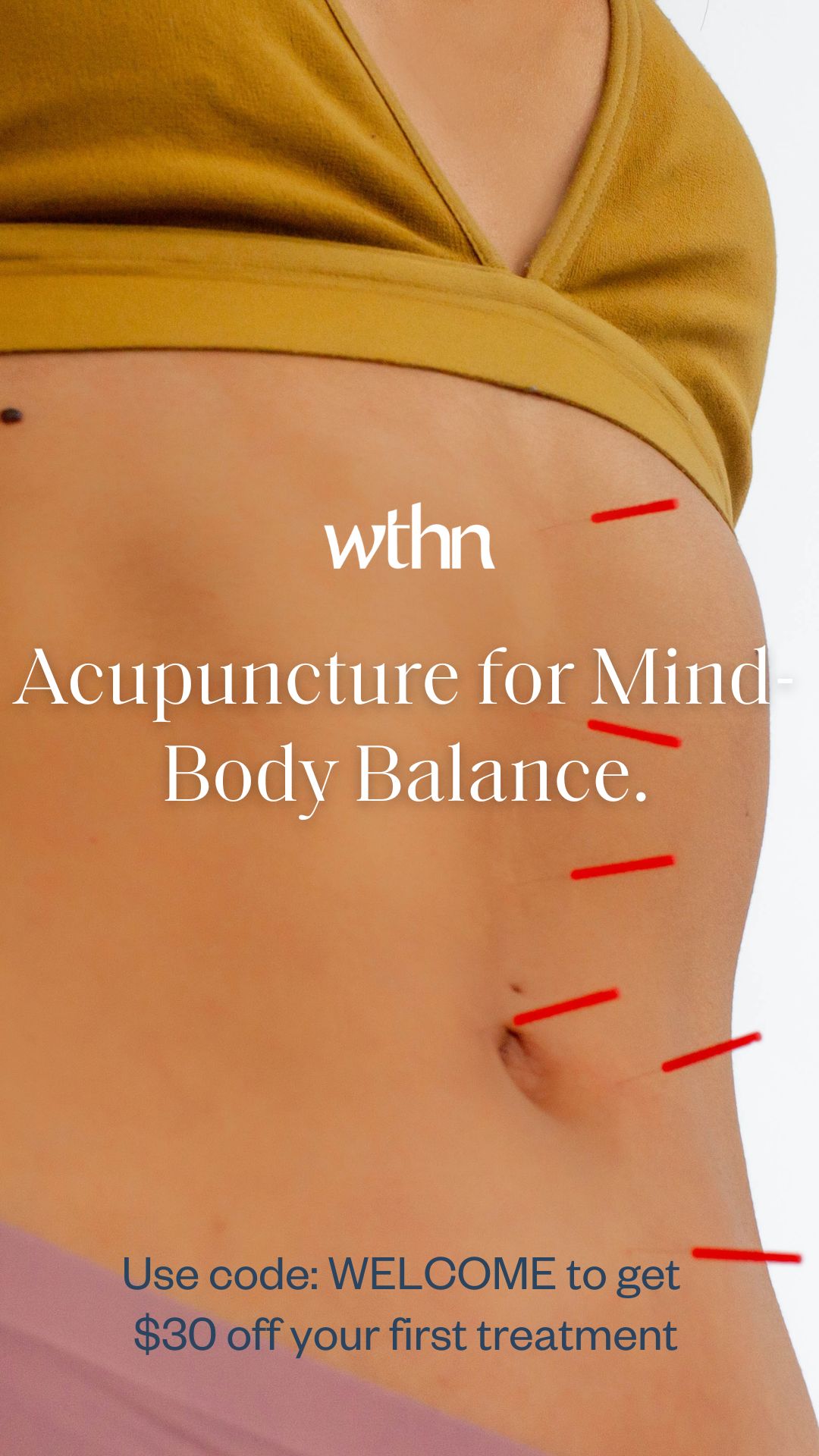 WTHN Acupuncture Acupuncture ad creative