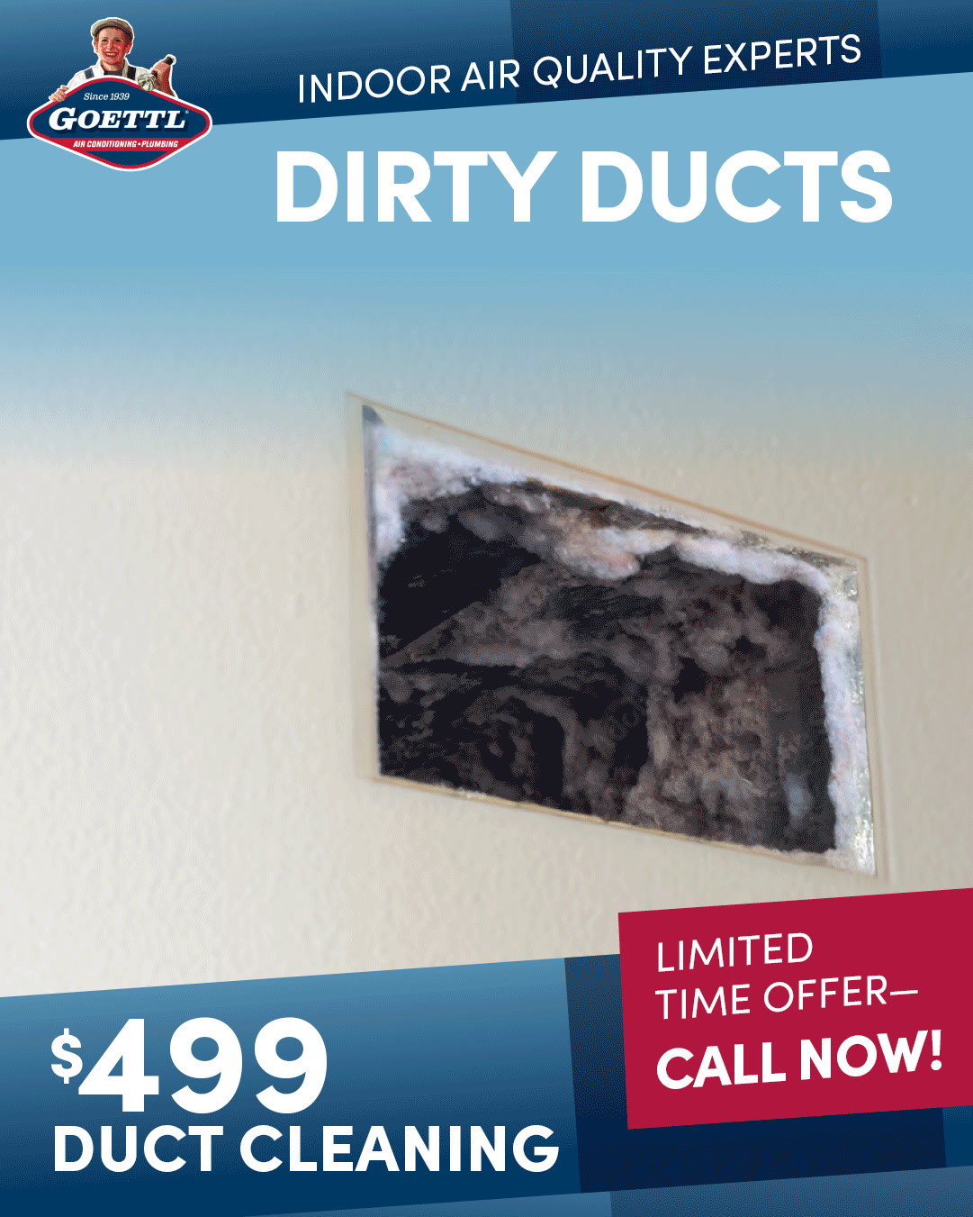 $499 Duct Cleaning + FREE Inspection