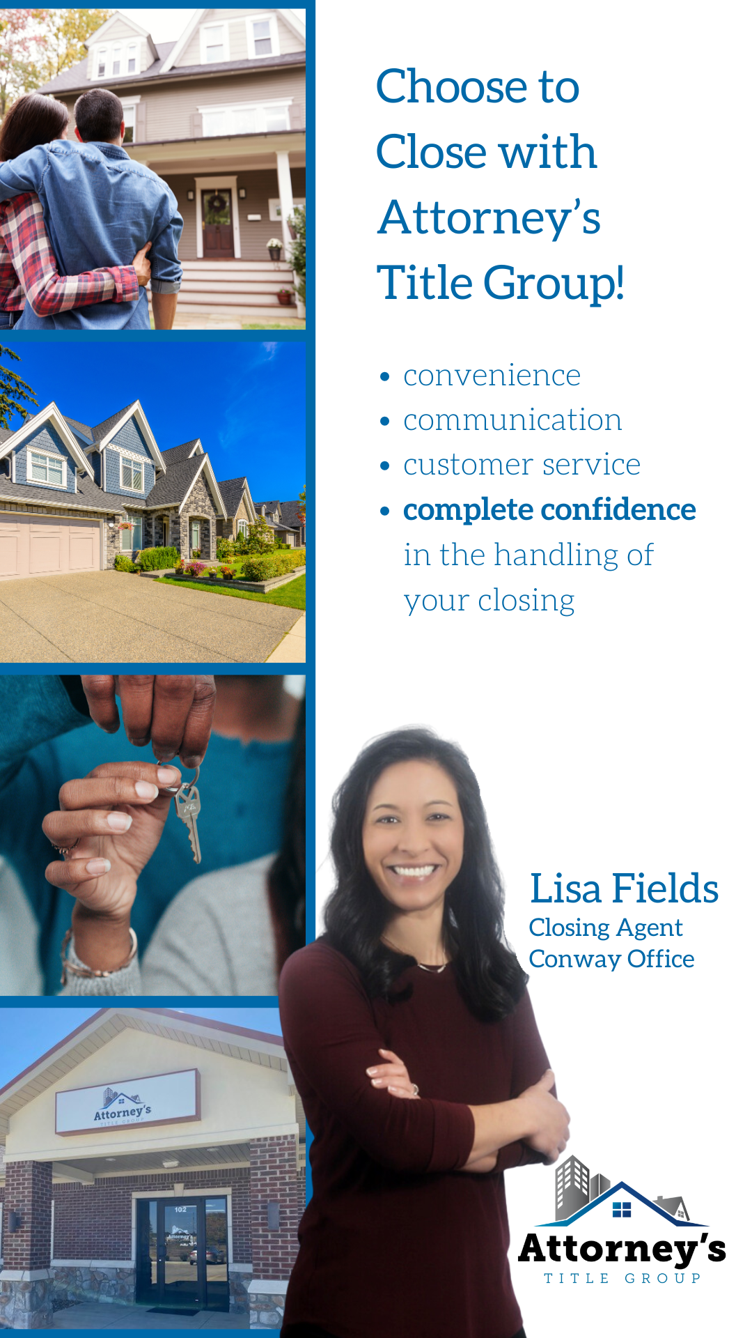 Convenient, Worry-Free Closings