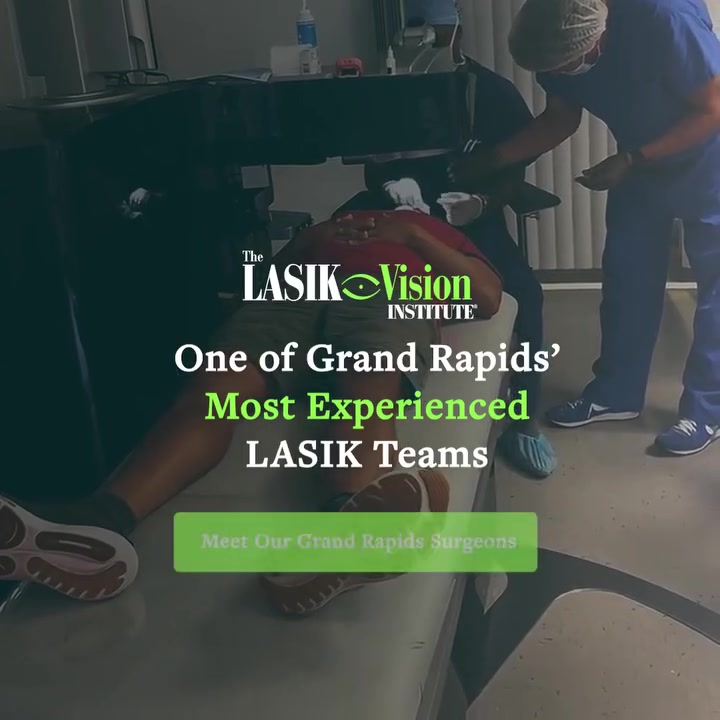 Meet Grand Rapids’ Experienced LASIK Team