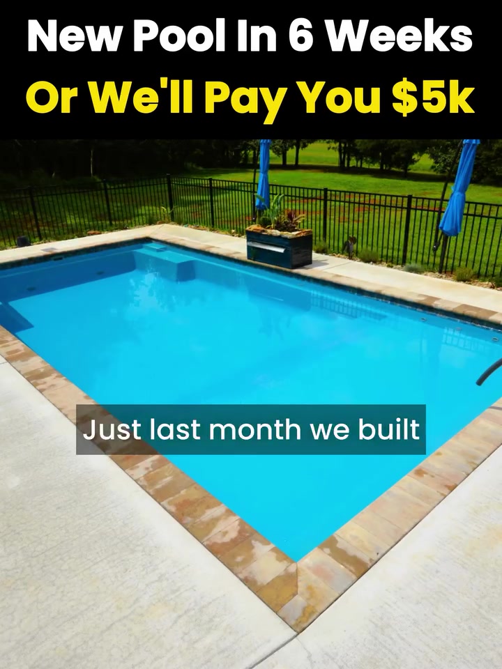New Pool in 6 Weeks - Or We'll Pay You $5k