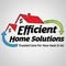 Efficient Home Solutions