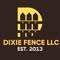 Dixie Fence LLC