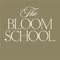 The Bloom School